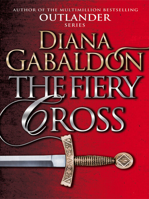 Title details for The Fiery Cross by Diana Gabaldon - Wait list